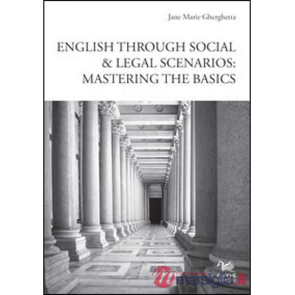 English through social & legal scenarios. Mastering the basics