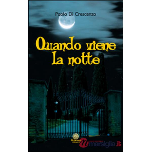 Quando viene la notte