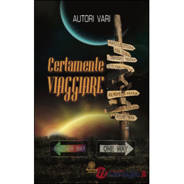 Certamente viaggiare