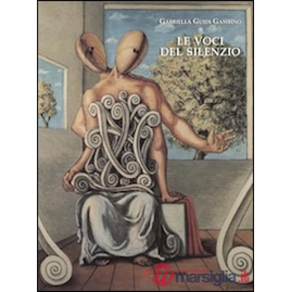Voci del silenzio (Le)