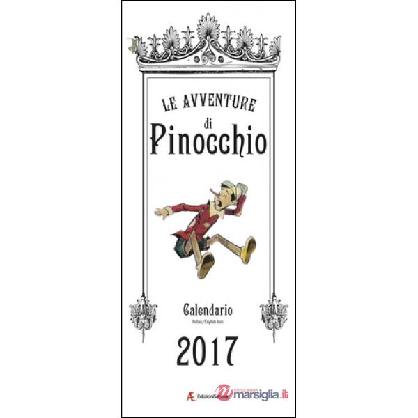 Calendario 2017 Pinocchio. Ediz. italiana e inglese
