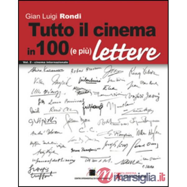 Tutto il cinema in 100 (e più) lettere. Ediz. multilingue. Vol. 2: Cinema intern
