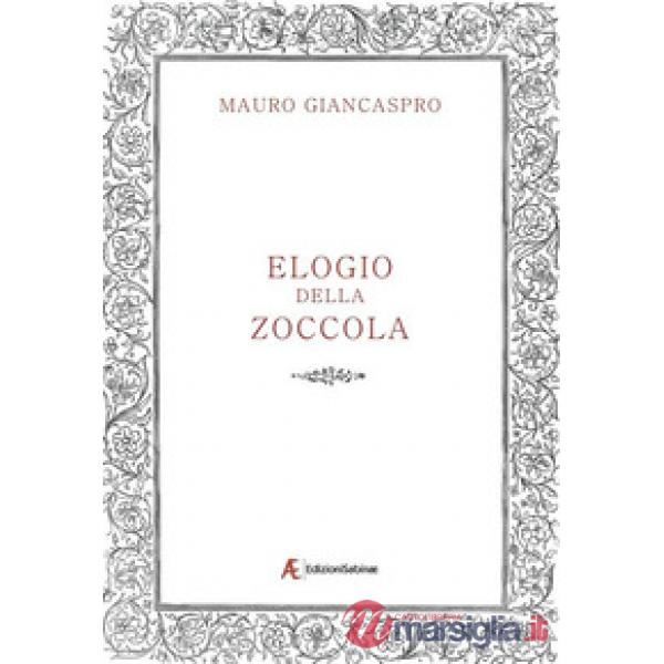 Elogio della zoccola