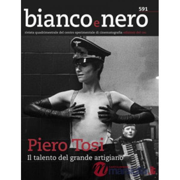 Bianco e nero. Rivista quadrimestrale del centro sperimentale di cinematografia 