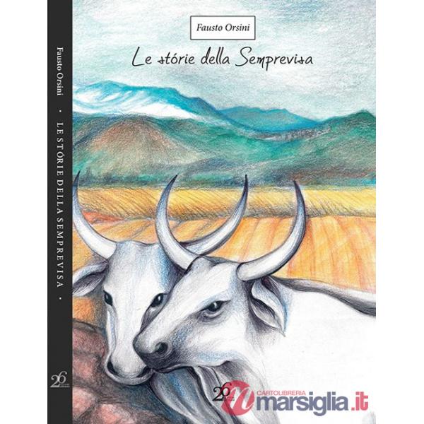 Storie della Semprevisa (Le)