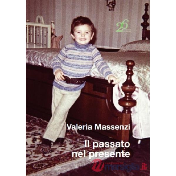 Passato nel presente (Il)