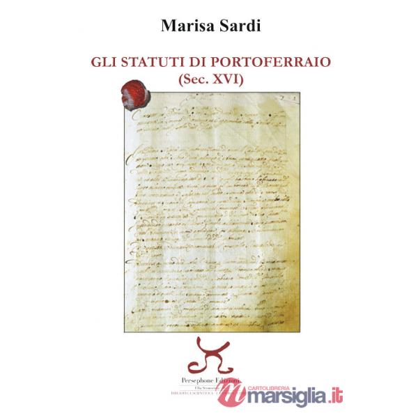 Statuti di Portoferraio (sec. XVI) (Gli)
