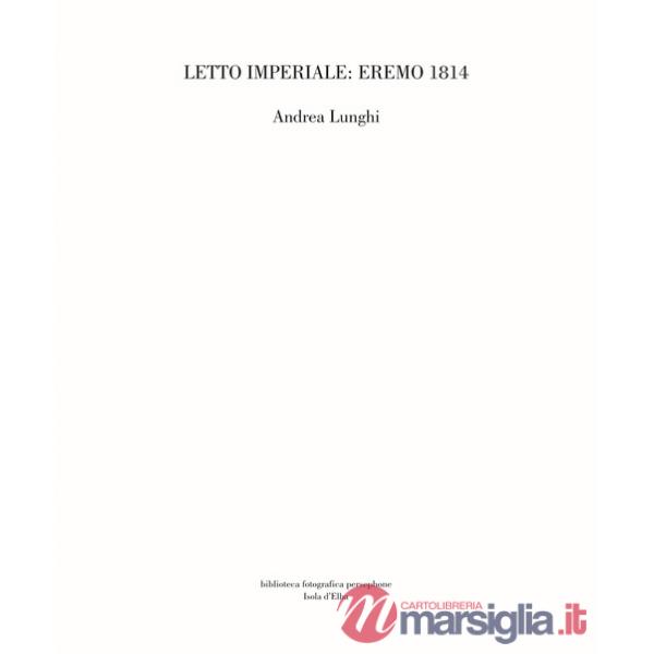 Letto imperiale: Eremo 1814. Ediz. italiana e tedesca