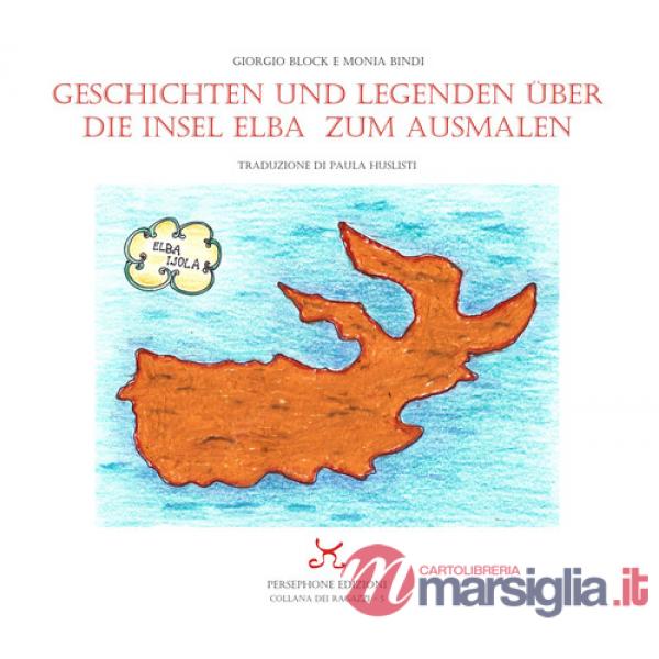 Geschichten Und Legenden Uber Die Insel Elba Zum Ausmalen