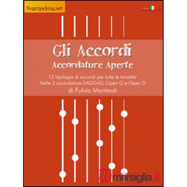 Gli accordi. Accordature aperte