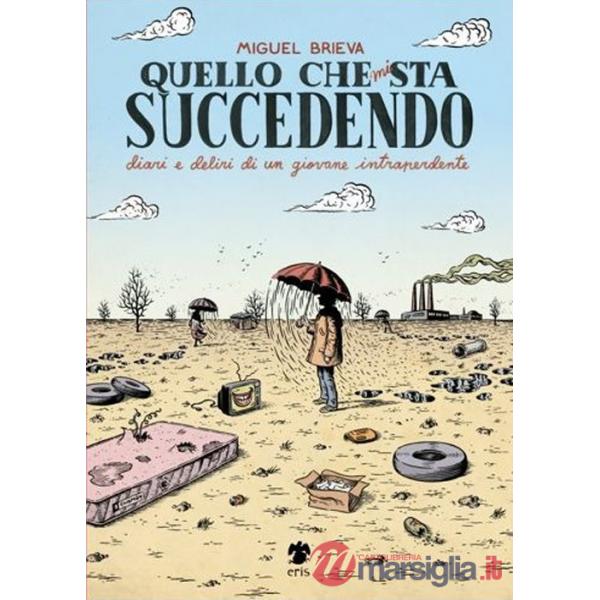 Quello che mi sta succedendo