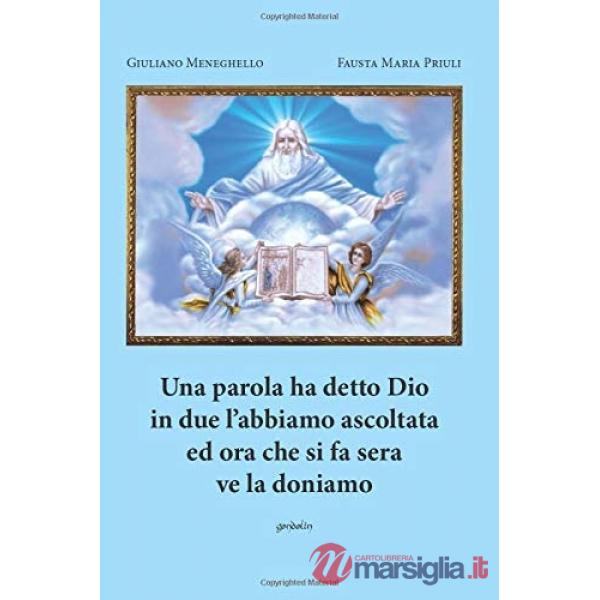 Parola ha detto Dio in due l'abbiamo ascoltata (Una)