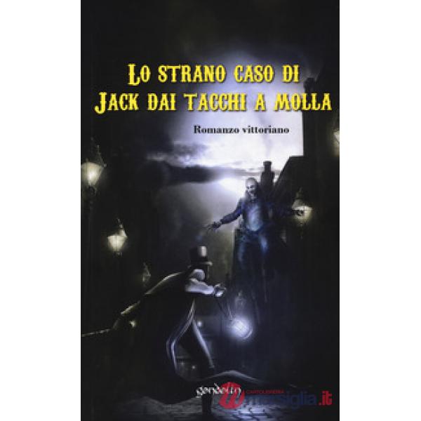 Strano caso di Jack dai tacchi a molla (Lo)