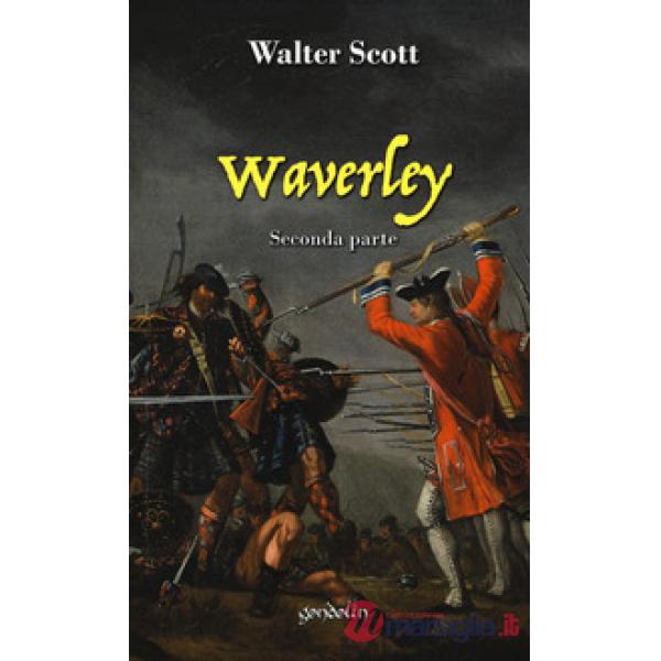 Waverley. Vol. 2: Seconda parte