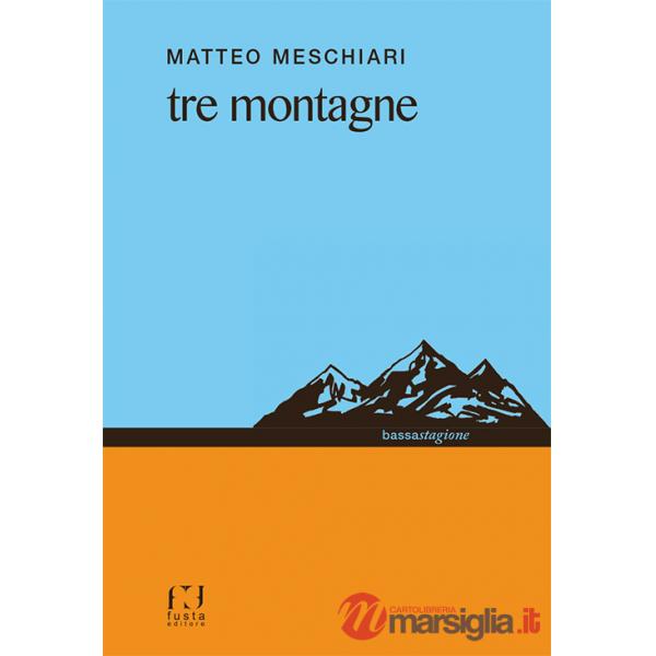 Tre montagne