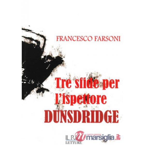 Tre sfide per l'ispettore Dunsdridge
