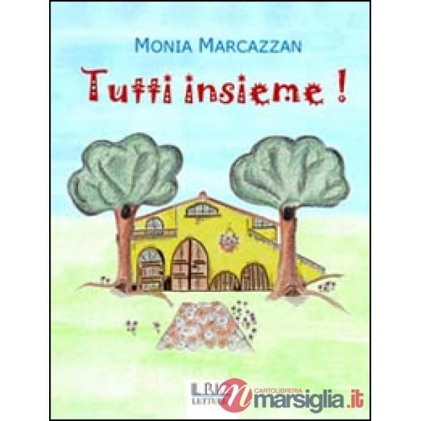 Tutti insieme!