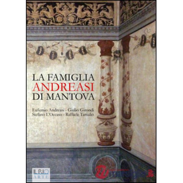 Famiglia Andreasi di Mantova (La)
