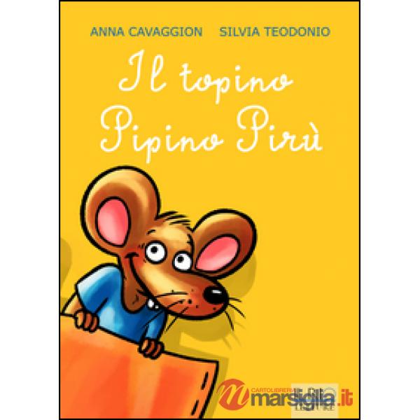Topino Pipino Pirù (Il)