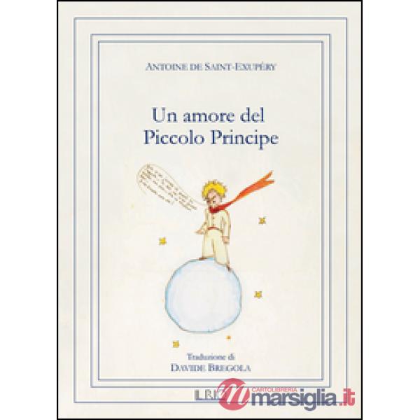 Amore del Piccolo Principe (Un)