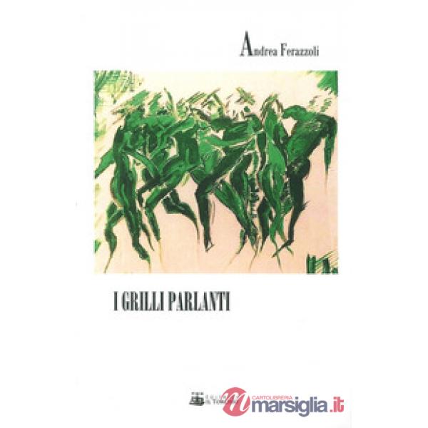 Grilli parlanti (I)
