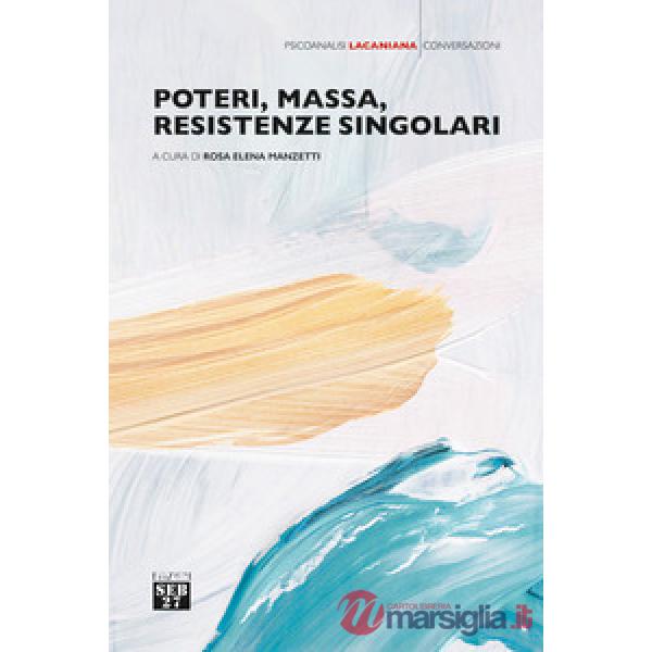 Poteri, massa, resistenze singolari