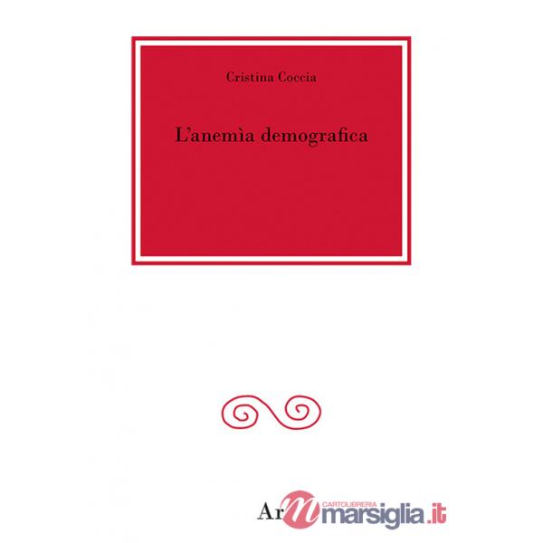 Anemìa demografica (L')