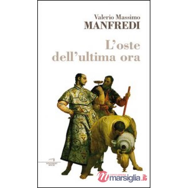 Oste dell'ultima ora (L')