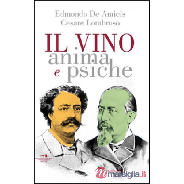 Vino. Anima e psiche (Il)