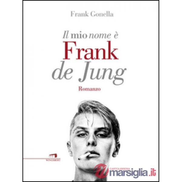Mio nome è Frank de Jung (Il)