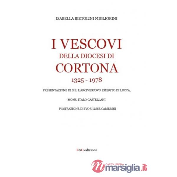 Vescovi della diocesi di Cortona 1325-1978 (I)