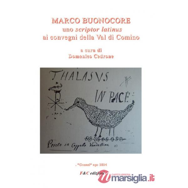 Marco Buonocore. Uno scriptor latinus ai convegni della Val di Comino