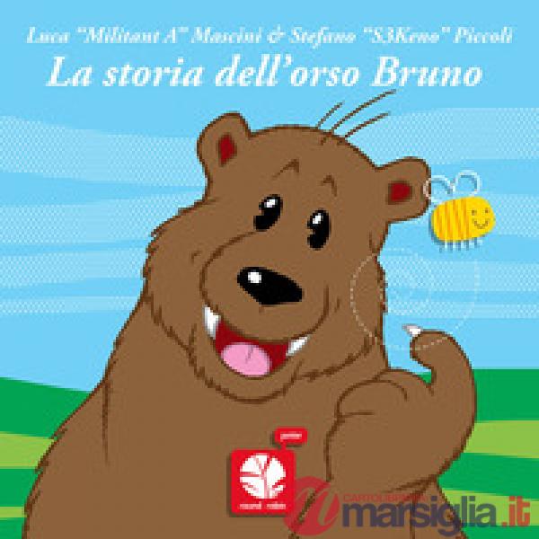 Storia dell'orso Bruno. Ediz. a colori (La)