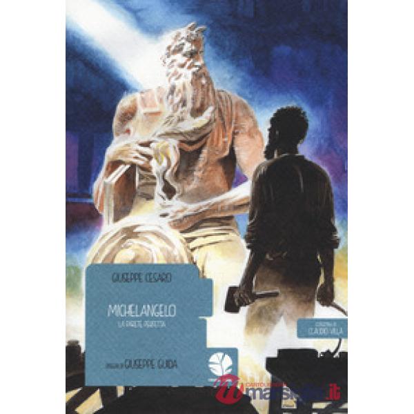 Michelangelo. La parete perfetta