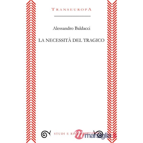 Necessità del tragico (La)