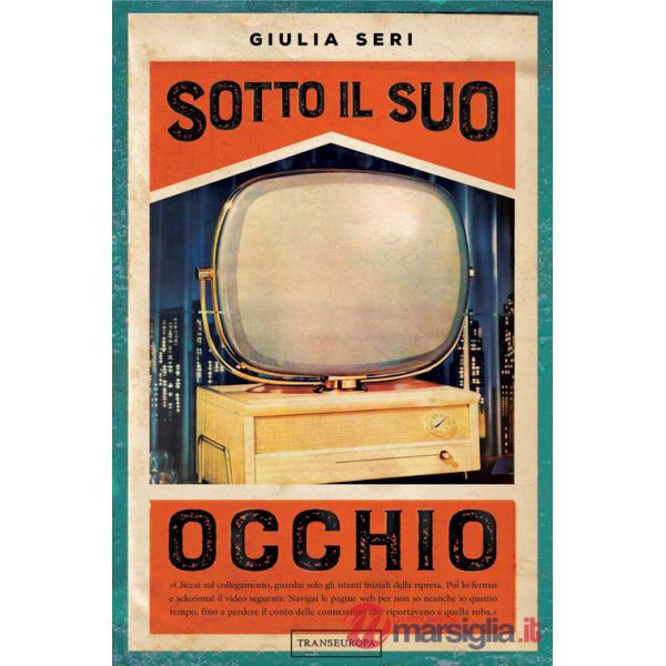Sotto il suo occhio