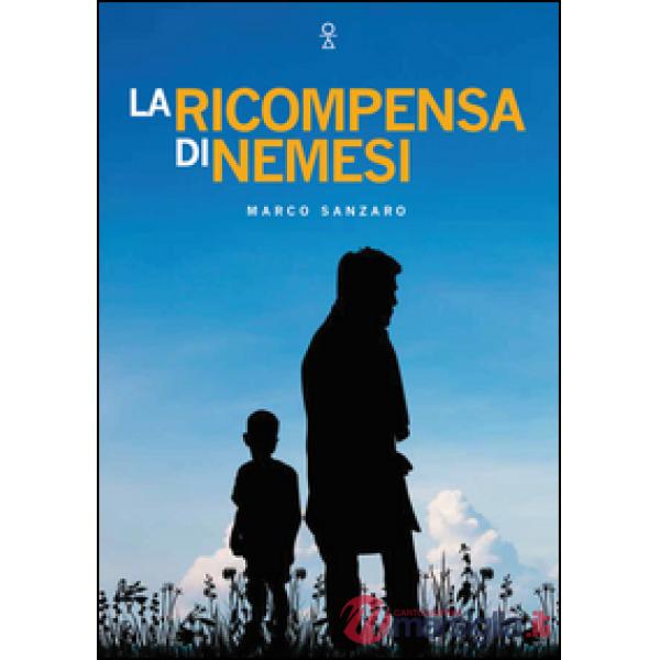 Ricompensa di nemesi (La)