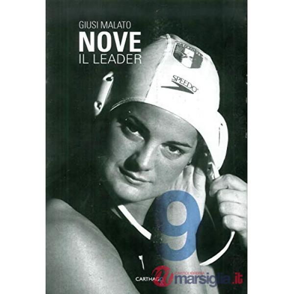 Nove. Il leader