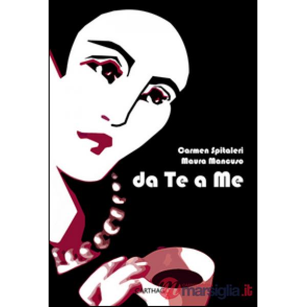 Da te a me