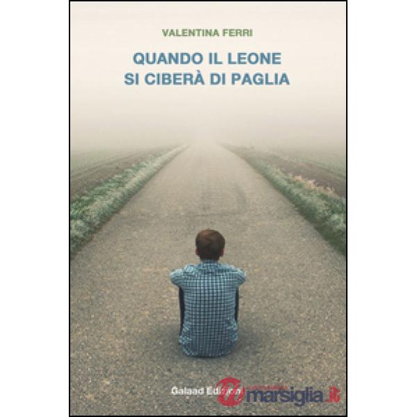 Quando il leone si ciberà di paglia