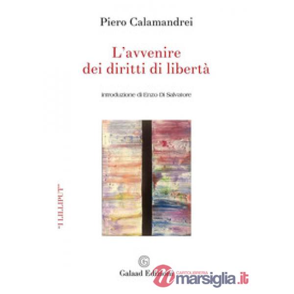 Avvenire dei diritti di libertà (L')