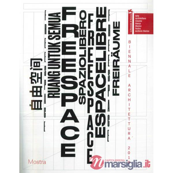 Biennale di Architettura 2018. Freespace
