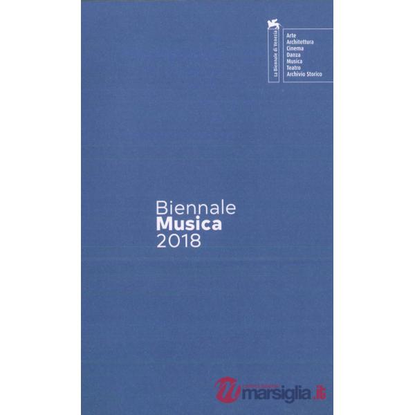 Biennale Musica 2018. Crossing the Atlantic. Ediz. italiana e inglese