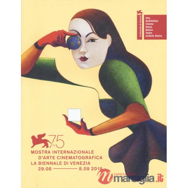 Biennale di Venezia. 75ª mostra internazionale d'arte cinematografica. Ediz. italiana e inglese (La)