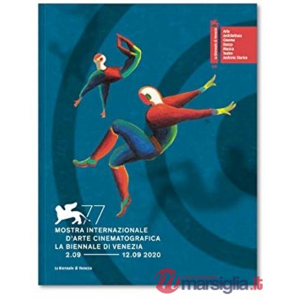 Biennale di Venezia. 77ª Mostra internazionale d'arte cinematografica. Ediz. italiana e inglese (La)