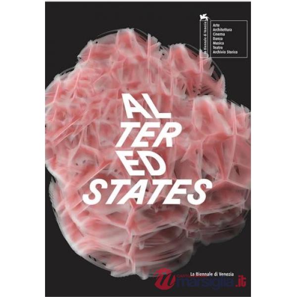 Biennale danza 2023. Altered States. Ediz. italiana e inglese