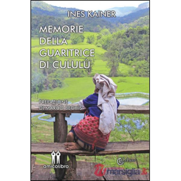 Memorie della guaritrice di Cululù