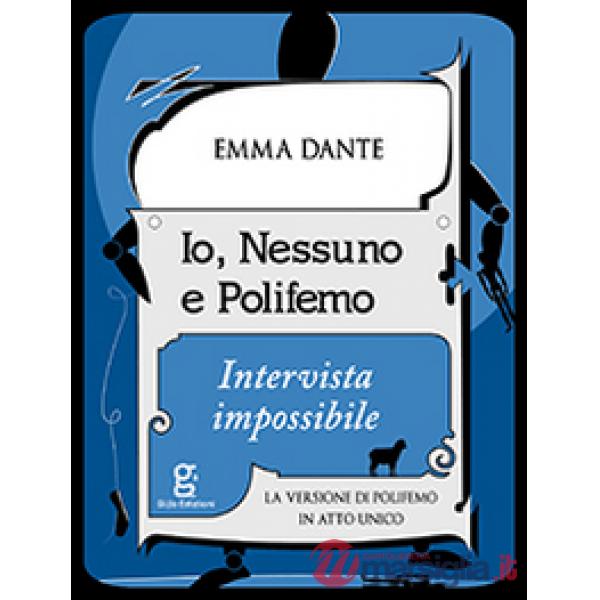Io, Nessuno e Polifemo. Intervista impossibile