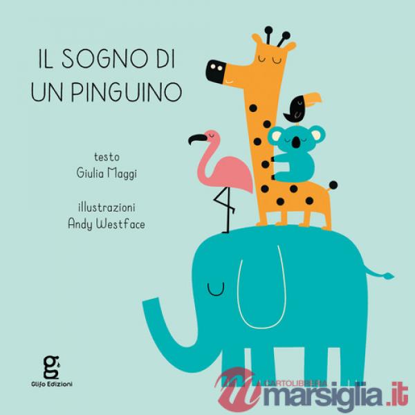 Sogno di un pinguino (Il)