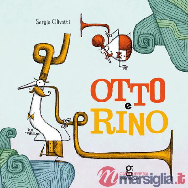 Otto e Rino
